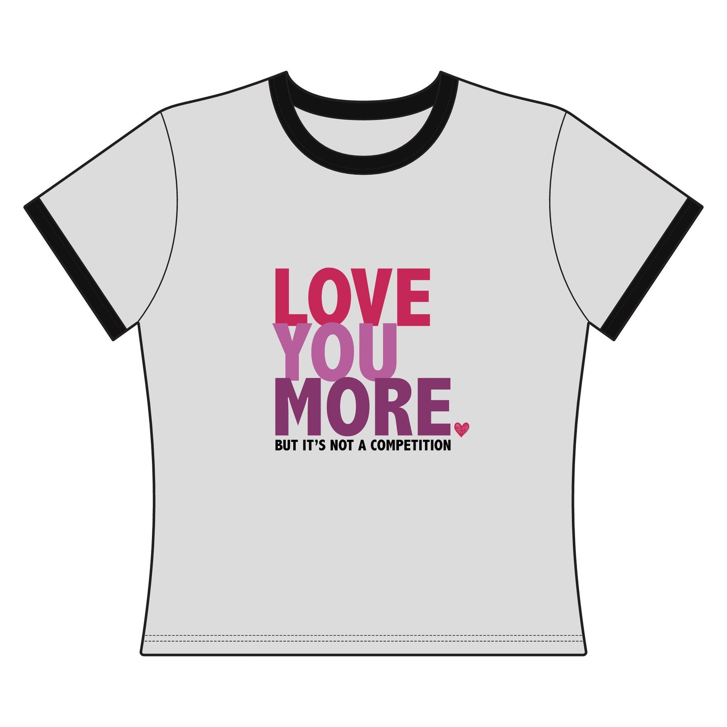 "Love You More" Women's Ringer Tee