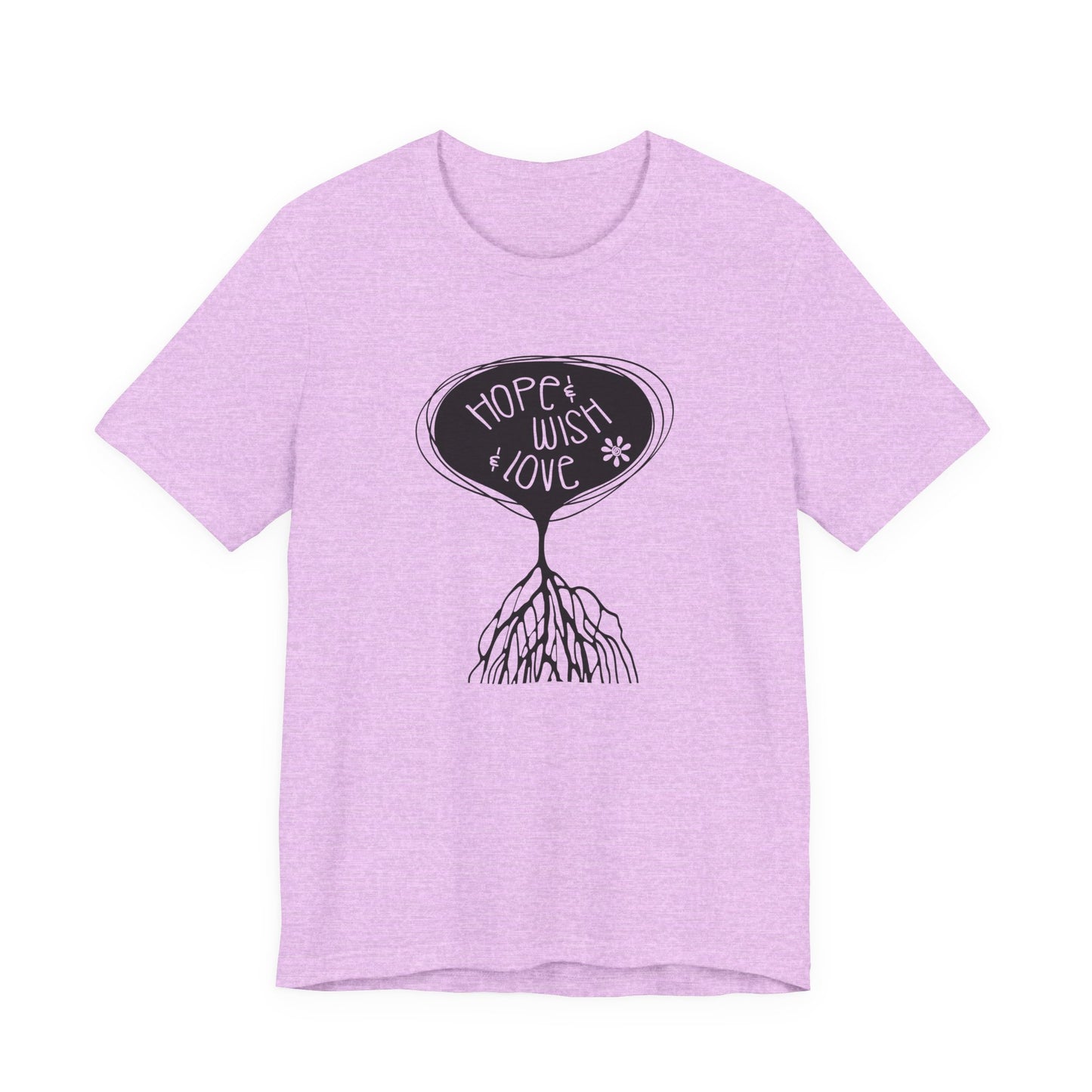 "Hope & Wish & Love" T-Shirt