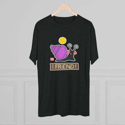 Funny Snail T-Shirt | "Hey Friend" Tri-Blend Tee | Cute Gift for Friends