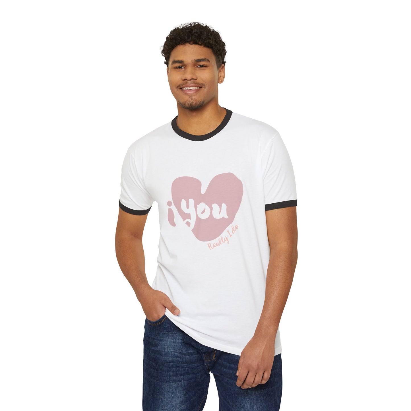"I Love You, Really I Do" Ringer Tee