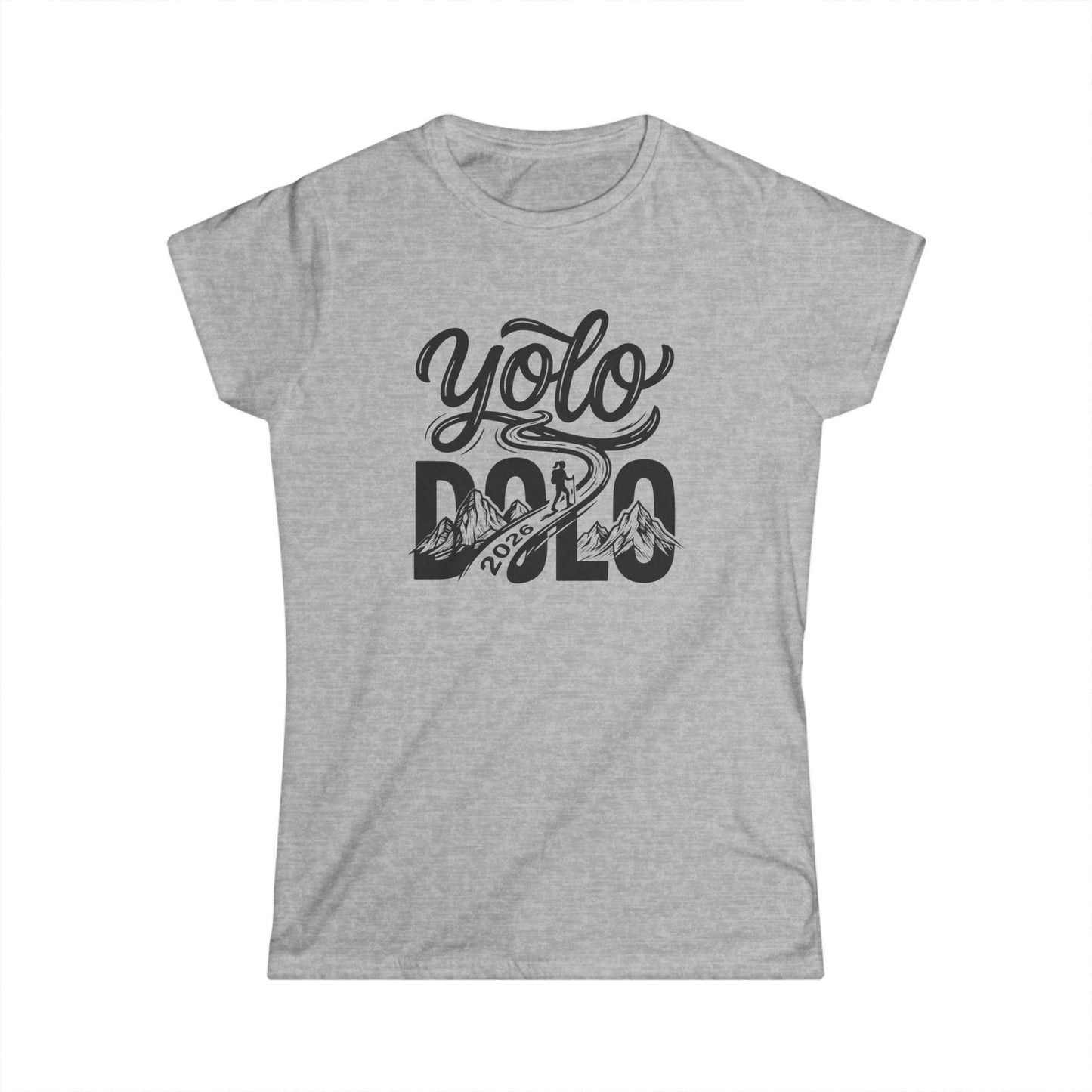 YOLO DOLO — Women’s Tee