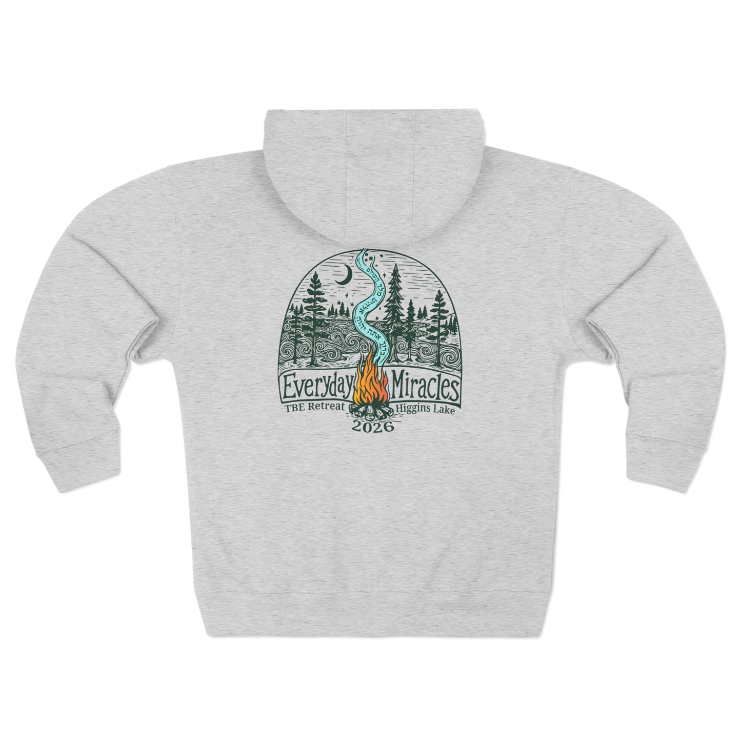 "Everyday Miracles"  —  Zip Hoodie