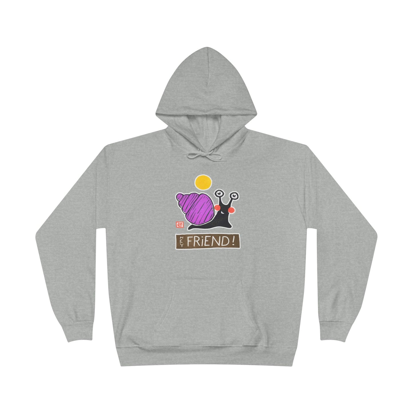 "Hey Friend!" Snail Graphic Hoodie | Meaningful Connection Hoodie | Friendship Gift