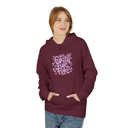 "Fukity Fuk Fuk" Hoodie