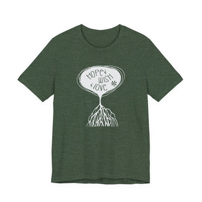 "Hope & Wish & Love" T-Shirt