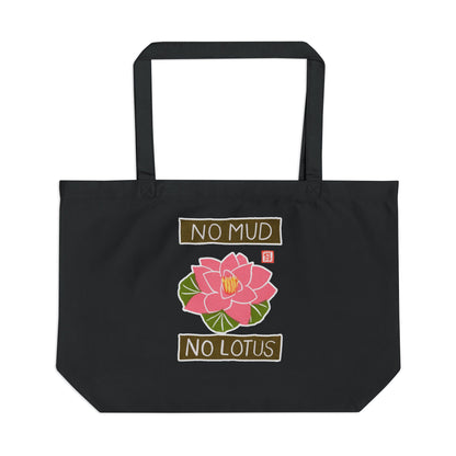 Meaningful Resilience Tote | "No Mud No Lotus" Eco Canvas Bag | Growth Gift