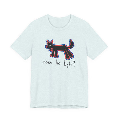 “Does He Byte?”  — Graphic Tee