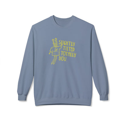 "Slightly Tilted Totally You" Crewneck Sweatshirt