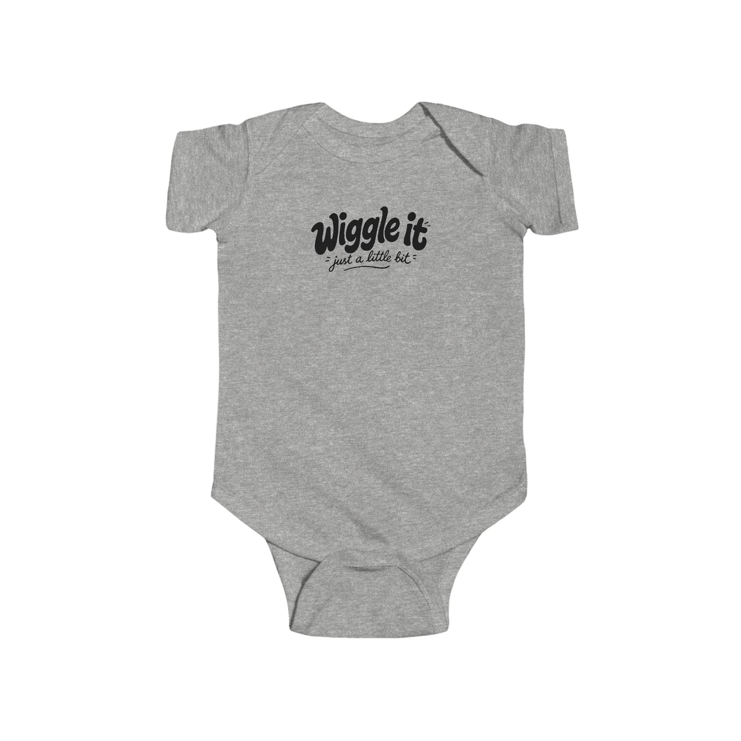 "Wiggle It Just a Little Bit" Baby Onesie