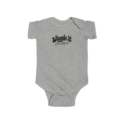 "Wiggle It Just a Little Bit" Baby Onesie