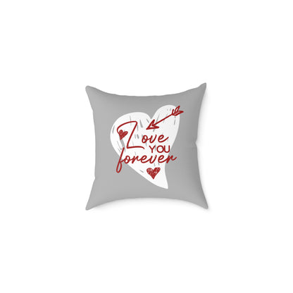 "Love You Forever" Throw Pillow