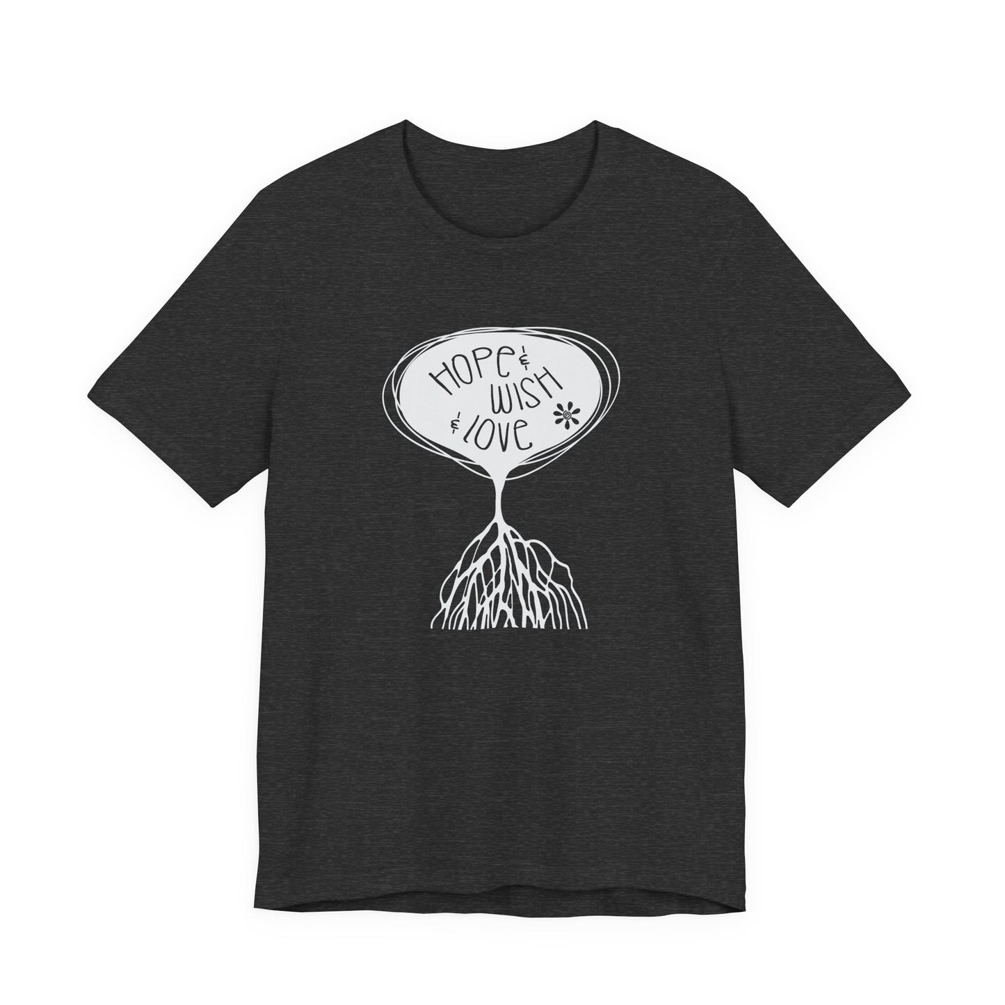 "Hope & Wish & Love" T-Shirt