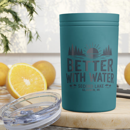 "Secord Lake, Better with Water" 11oz Vacuum Tumbler