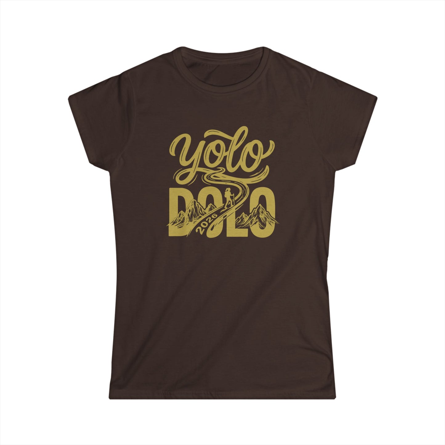YOLO DOLO — Women’s Tee