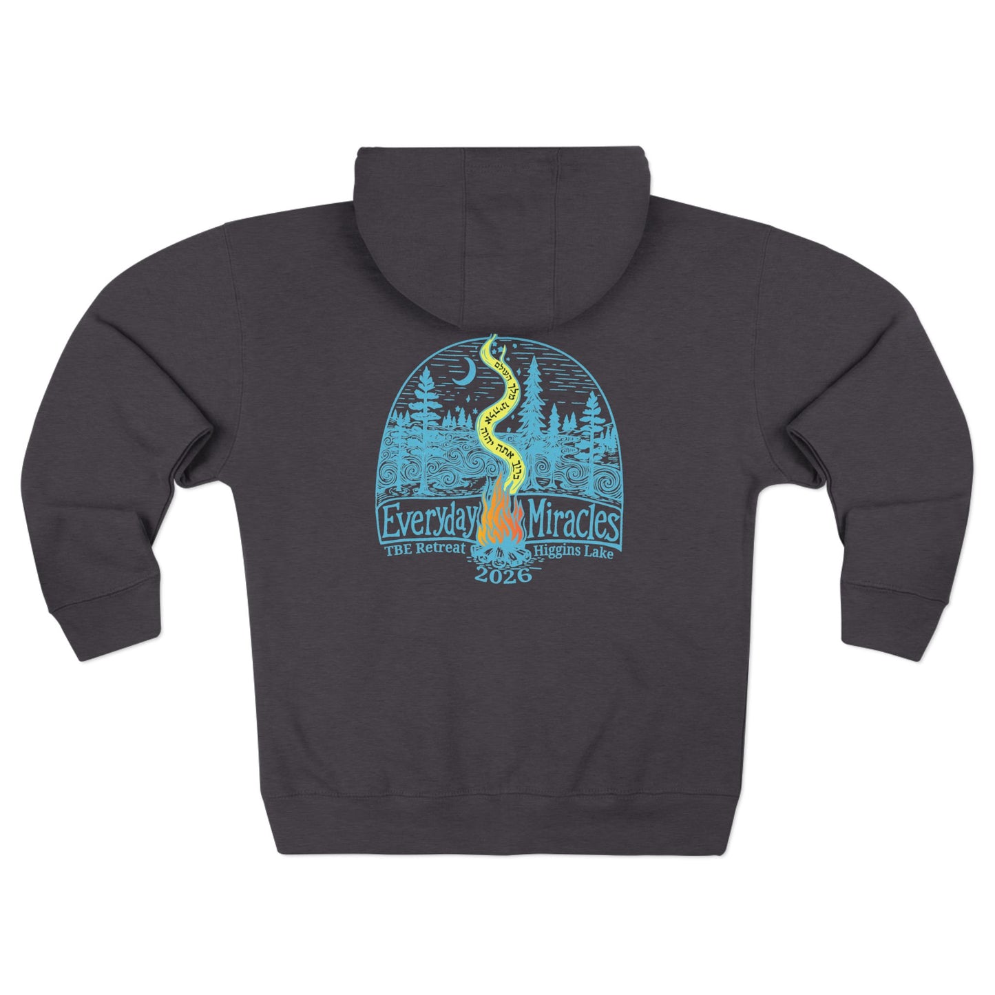 "Everyday Miracles"  —  Zip Hoodie
