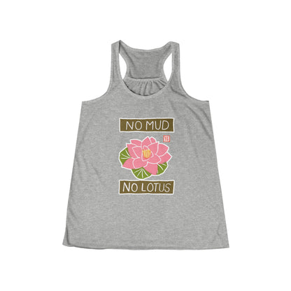 "No Mud No Lotus" Racerback Tank Top