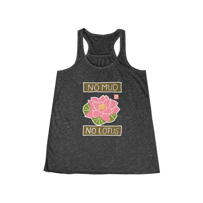 "No Mud No Lotus" Racerback Tank Top