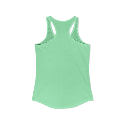 "Wiggle It, Just A Little Bit" Women's Ideal Racerback Tank