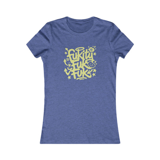 "Fukity Fuk Fuk" Women’s Graphic Tee